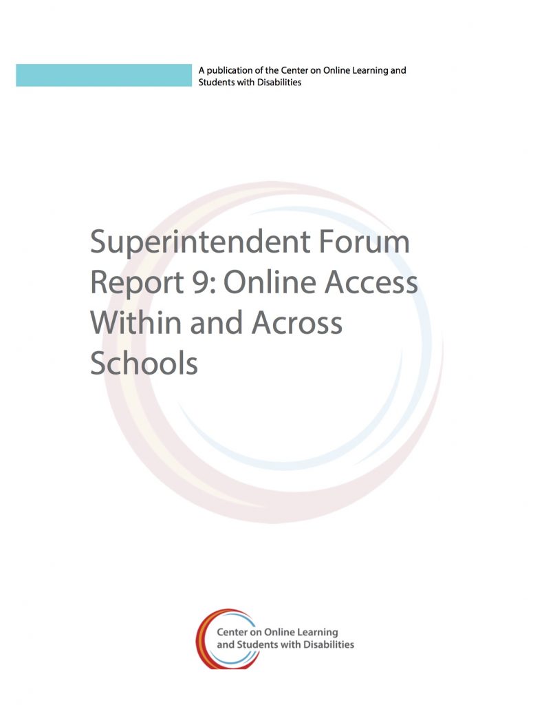 Superintendent Forum Report 9: Online Access Within and Across Schools