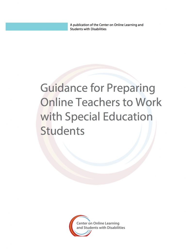 Guidance for Preparing Online Teachers to Work with Special Education Students