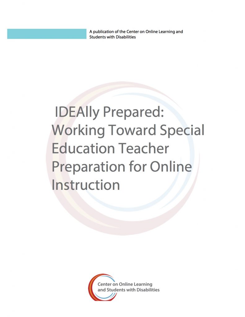 IDEAlly Prepared: Working Toward Special Education Teacher Preparation for Online Instruction