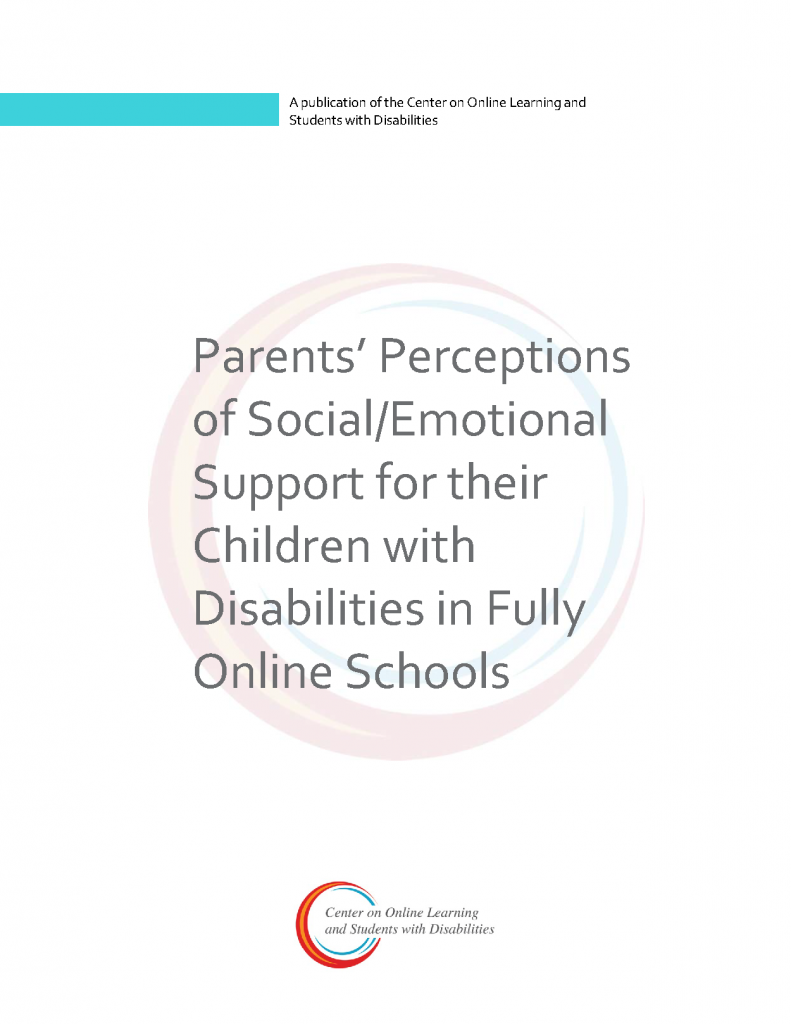 Parents’ Perceptions of Social/Emotional Support for their Children with Disabilities in Fully Online Schools